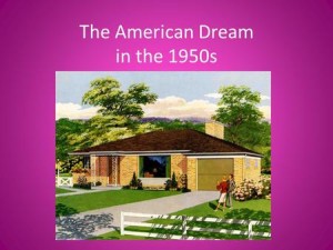 American Dream 1950s