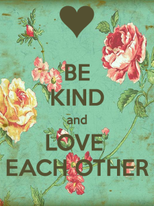 be-kind-and-love-each-other